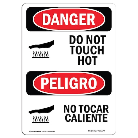 Signmission OSHA Sign, Do Not Touch Hot Bilingual, 18in X 12in Rigid Plastic, 12" W, 18" H, Bilingual Spanish OS-DS-P-1218-VS-1177